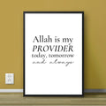 Allah is my Provider - Islamic Motivational Wall Art