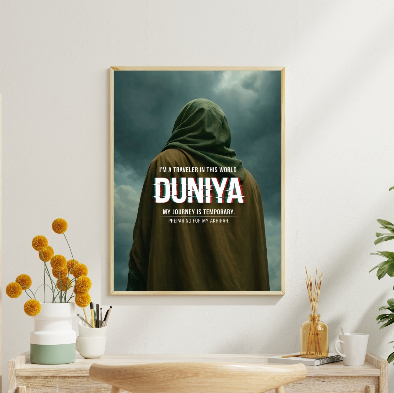 I am a Traveller in this Dunya - Beautiful Islamic Wall Decor Frame