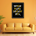 Work Hard Dream Big Motivational Wall Decor Frame