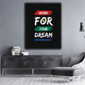 "Work For Your Dreams" Motivational Wall Decor Frame