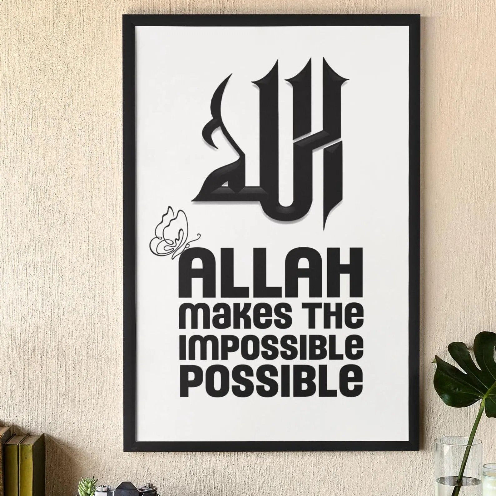 Allah Makes The Impossible Possible | Islamic Motivational Wall Art